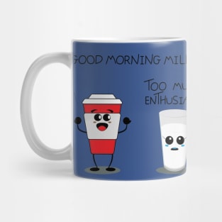 Good Morning Milky Mug